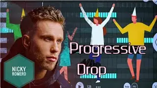 Progressive House Drop+Flm (Nicky Romero Type)💥💥