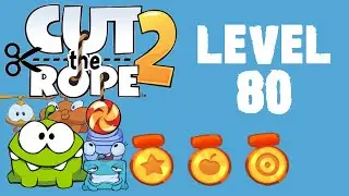 Cut the Rope 2 - Level 80 (3 stars, 56 fruits, 0 stars + don't use air cushions)
