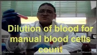 Tutorial on dilution of blood for manual blood cells count !!!