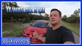 I Got Duped. My SRT4 Was a Lie!