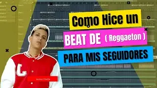 Como hice un beat de reggaetón sencillo para mis seguidores