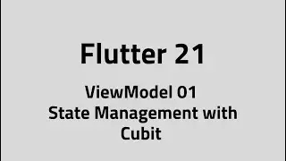 Flutter #21 State Management with Cubit 01 | Cubit, States, Emit, BlocProvider & BlocBuilder