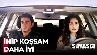 Manitasını İşe Bırakan Kadın Mı? - Savaşçı