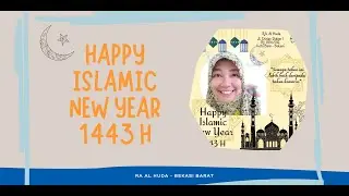 #greeting, #islamicnewyear, #raalhuda  UCAPAN TAHUN BARU ISLAM 1443|| RA AL HUDA || BEKASI BARAT