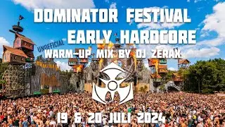 Dominator festival 2024 – (new)  Early hardcore #gabber unofficial Warm-up mix by Dj Zerax