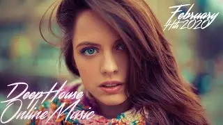 🔝DEEP HOUSE 2020 MIX🔥HOUSE RELAX 2020🔥 SUMMER MIX 2020 🔥ХИТЫ ФЕВРАЛЬ 2020