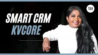 How To Manage kvCORE Smart CRM | How To Nurture & Manage Real Estate Leads with kvCORE