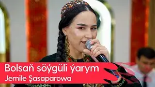 Jemile Shasaparowa - Bolsan soyguli yarym | 2024
