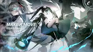 Nightcore - Make A Move | (lyrics)