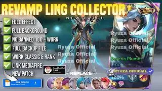 NEW Script Skin Ling Collector - Serena Plume No Password | Full Effect Voice Patch Terbaru