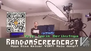 🔴 Ngga Bisa Keluar VIM?! Malu dong!! | RandomScreencast
