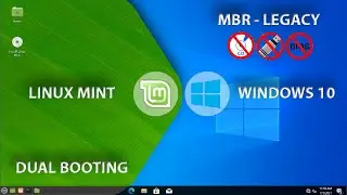 Dual Boot Windows 10 and Linux Mint | MBR LEGACY | Without CD USB | Linux Mint Cinnamon Install