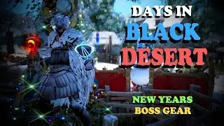 NEW YEARS BOSS GEAR - Days In Black Desert (4)