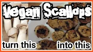 Vegan Scallops made with King Oyster Mushrooms #veganscallops