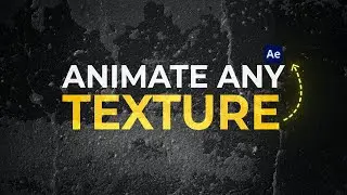 Animate Any Texture in After Effects – Fast & Easy Tutorial