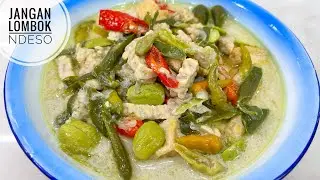 RESEP JANGAN LOMBOK NDESO | BUMBUNYA CUMA DI IRIS TAPI MANTEB BANGET RASANYA