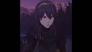 She challenges her fate! [Lucina edit] Roi - Mckyyy
