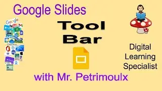 Google Slides Tool Bar