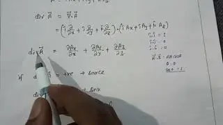 Vector differential operators / Gradient , Divergence , Curl / Mathematical Physics