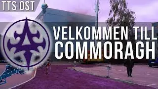 TTS OST - Velkommen Till Commoragh~! ;)