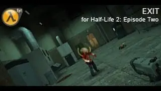 Half-Life 2: Episode 2 mod: EXIT speedrun (kinda)