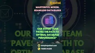 Masterful Minds, Seamless Databases - RayaFeeL Expert Team..!!!