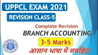 Account Revision Class-5 | Branch Accounting | UPPCL Assistant Accountant | UPPCL Account Class