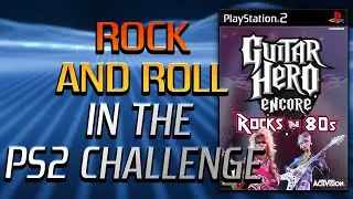 Beating EVERY PS2 Game #66 - Guitar Hero Rock's the 80's
