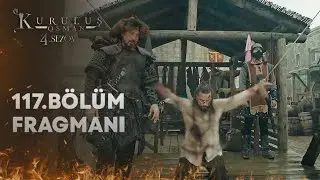 Kuruluş Osman 117. Bölüm 2. Fragmanı