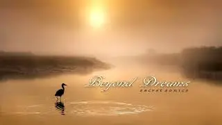 Beyond Dreams