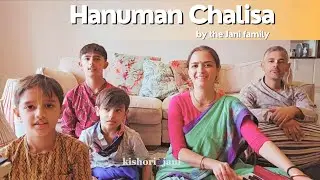 Hanuman Chalisa by the Jani family
