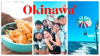 【沖縄vlog】やりたいこと全部詰め込んだ２泊３日沖縄旅行の歩き方 / 沖縄グルメ / パラセーリング / ショッピング