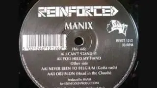 Manix - Never Been To Belgium (Gotta Rush Mix)