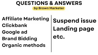 Common Questions of Affiliate Marketing | ClickBank, Google Ads Suspend, Organic method etc.