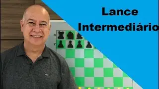 Xadrez - Lance Intermediário # 68