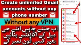 How to create unlimited Gmail accounts in mobile and computer without any phone number create Gmail