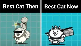 Then Vs Now [ Battle Cats ]