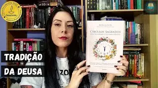 Círculos Sagrados para Mulheres Contemporâneas (Mirella Faur) | Editora Pensamento
