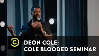 Deon Cole: Cole Blooded Seminar - Cold Peanut Butter - Uncensored