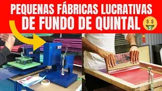PEQUENAS FÁBRICAS Lucrativas de Fundo de Quintal