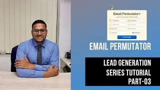 Best Lead Generation Bangla Tutorial - 03 | Email permutator | Find Business Email | Kayas Hossain