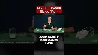 How to Lower Your Risk of Ruin in Blackjack