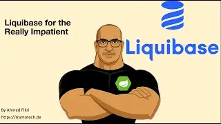 Liquibase for the Really Impatient