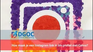 Hoe maak je een Instagram link in bio profiel met Canva?