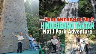 HINULUGANG TAKTAK Adventure Park in Rizal! FREE ENTRANCE??