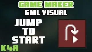 GameMaker GML Visual - Jump To Start