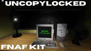 ROBLOX FIVE NIGHTS AT FREDDY'S KIT UNCOPYLOCKED