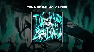 [1 HOUR PHONK] DJ FKU - TOMA NO BAILÃO
