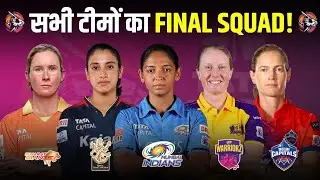 WPL 2024 all 5 TEAMS Final SQUAD | WPL 2024 AUCTION | ANALYSIS