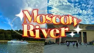 Magnificent Moscow River
